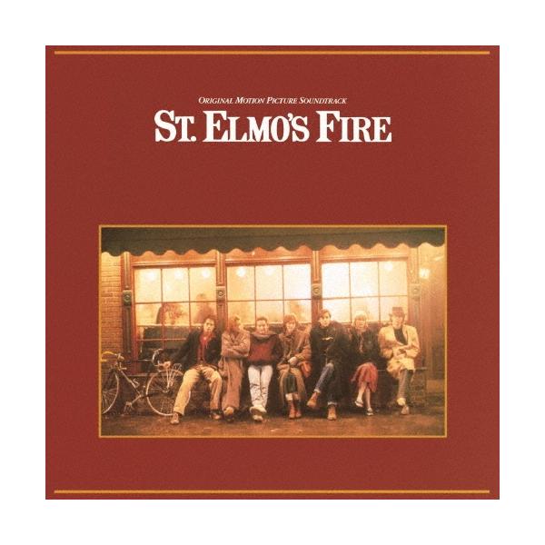 Original Soundtrack セント・エルモス・ファイアー オリジナル・サウンドトラック CD