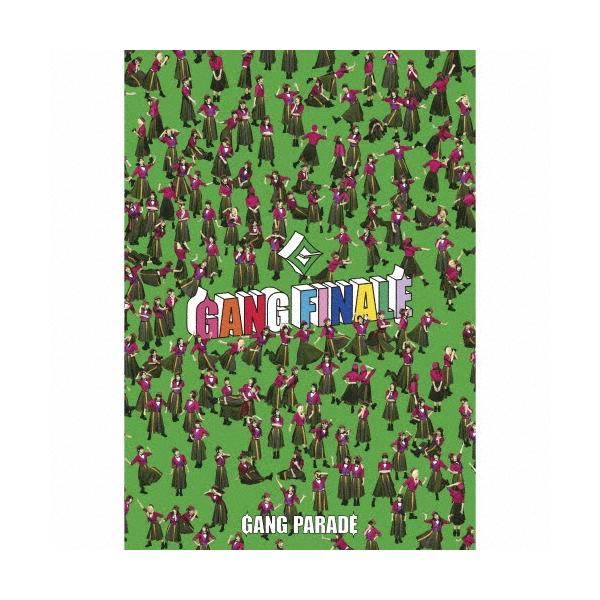 GANG PARADE GANG FINALE ［3CD+Blu-ray Disc］＜豪華盤＞ CD