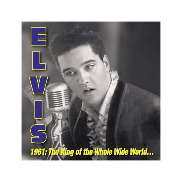 Elvis Presley 1961: King of Whole Wild World＜RECORD STORE DAY対象商品/Blue &amp; Yellow Splatter, Marble &amp; Cloudy  LP