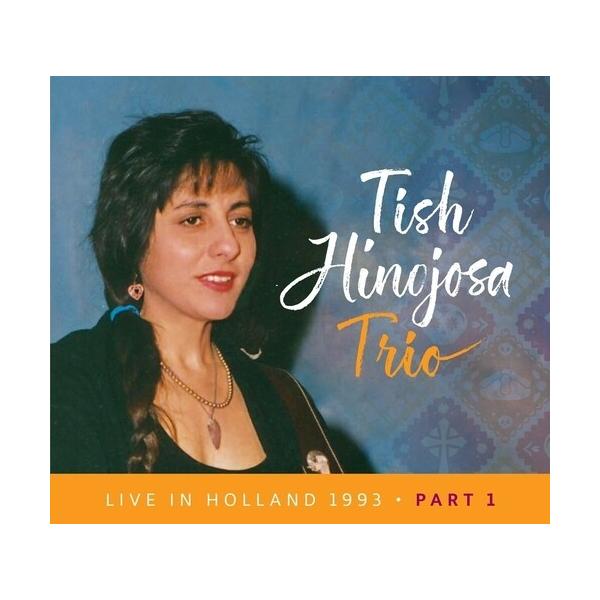 Tish Hinojosa Live In Holland 1993 Pt 1 (Ecopak) CD