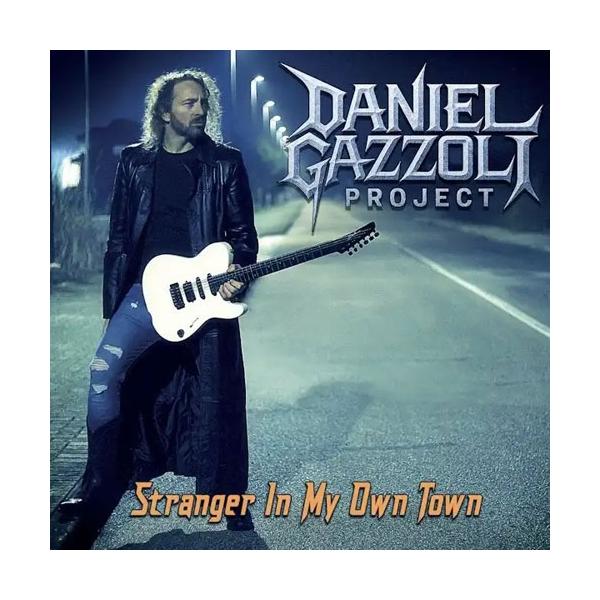 Daniel Gazzoli Project Stranger In My Own Town CD