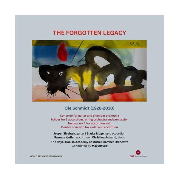 マックス・アートヴェズ The forgotten Legacy オーレ・シュミット:ギター協奏曲、ヴァイオリンとアコーディオンのため LP