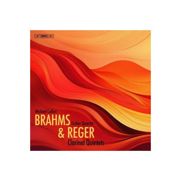 マイケル・コリンズ ブラームス、レーガー: クラリネット五重奏曲 SACD Hybrid