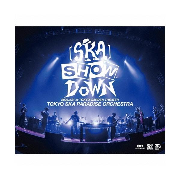 東京スカパラダイスオーケストラ [SKA]SHOWDOWN 2026.3.31 at TOKYO GARDEN THEATER ［2CD+2DVD+ブックレット］ CD ※特典あり