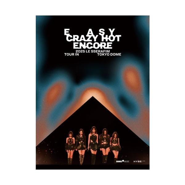 LE SSERAFIM 2025 LE SSERAFIM TOUR 'EASY CRAZY HOT' ENCORE IN TOKYO DOME Blu-ray Disc ※特典あり