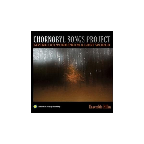 Ensemble Hilka チョルノービリ・ソングズ・プロジェクト〜失われた音楽文化の再生 CD-R