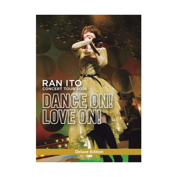 伊藤蘭 伊藤蘭 コンサートツアー 2026 「Dance on!Love on!」 ［Blu-ray Disc+2Blu-spec CD2］＜初回生産限定盤＞ Blu-ray Disc