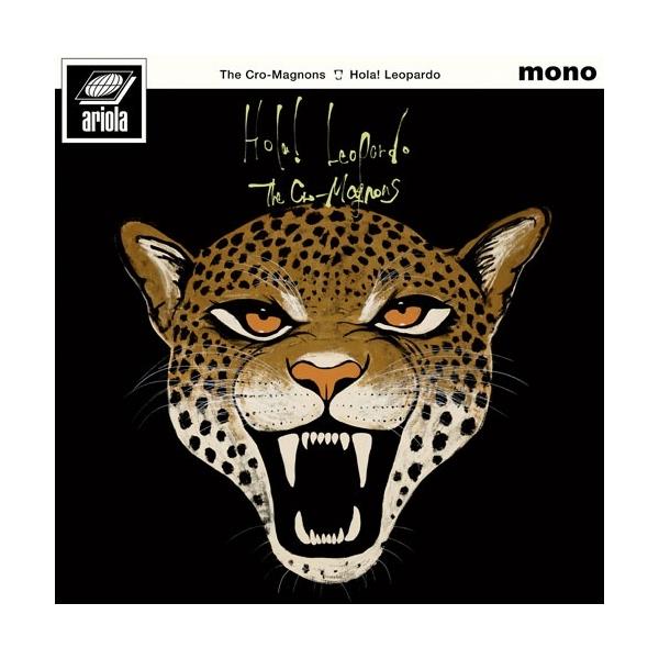 ザ・クロマニヨンズ Hola! Leopardo＜完全生産限定盤＞ LP ※特典あり