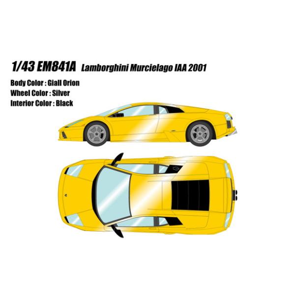 【2027年3月発売予定】 EIDOLON 1/43 ランボルギーニ ムルシエラゴ 2001 IAA 2001 ジアッロオリオン 完成品ミニカー EM841A 送料無料