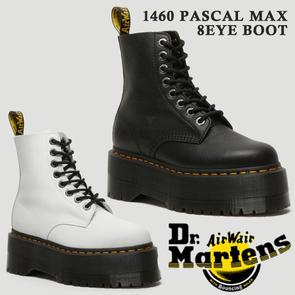 ドクターマーチン 国内正規品 8ホール 厚底ブーツ レディース 1460 PASCAL MAX パスカル マックス Dr.Martens  26925001 26925113