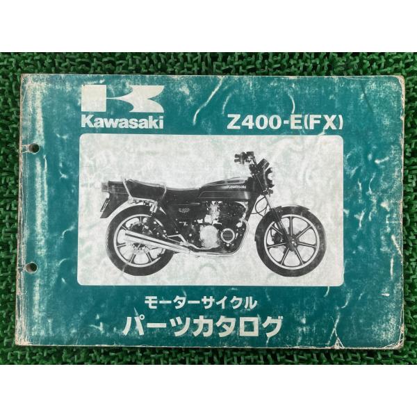 カワサキ（Kawasaki） Z400FX パーツリスト 正規 中古 バイク 整備書
