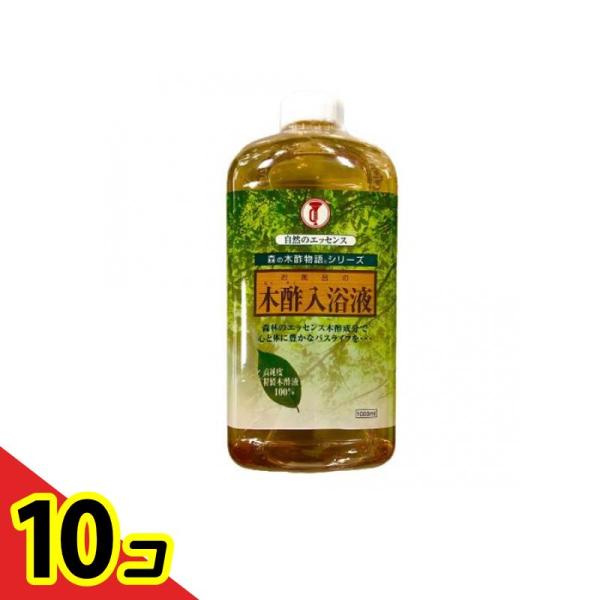 大幸薬品 森の木酢物語シリーズ 木酢入浴液 1000mL  10個セット