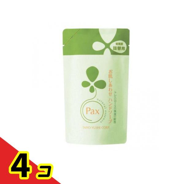 太陽油脂 パックス お肌しあわせハンドソープ 詰替用 300ml 詰め替え用 ×4個