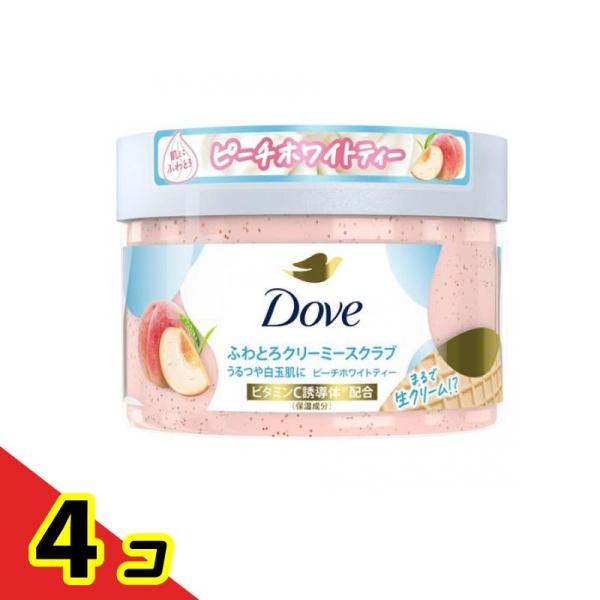 Dove ダヴ ふわとろクリーミースクラブ ピーチホワイトティー 本体 298g 4個セット