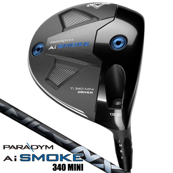 Callaway キャロウェイ パラダイム Ai SMOKE 340 MINI
