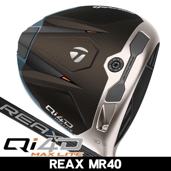 TaylorMade（テーラーメイド） Qi4D MAX LITE ドライバー REAX MR40 右