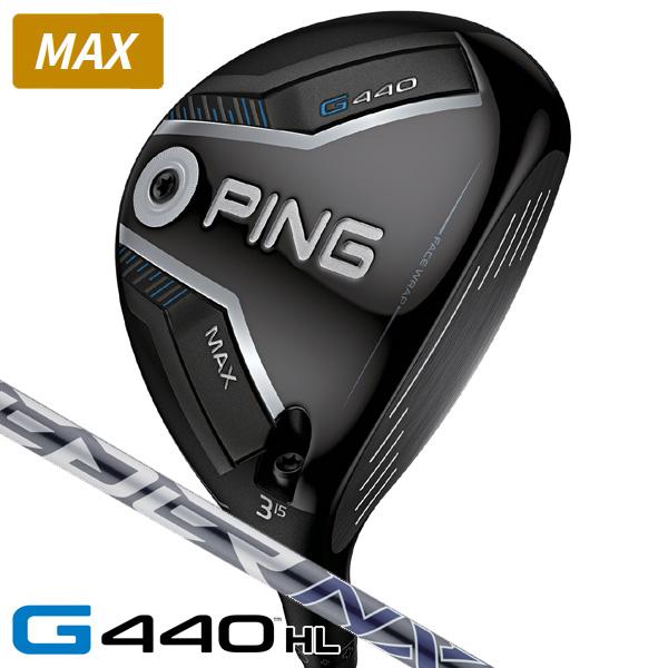 PING ピン G440HL MAX フェアウェイウッド スピーダーNX GREY 40 右利き用 日本正規品