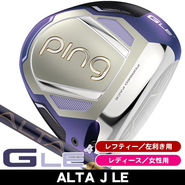 PING（ピン） レフティー レディース GLE4 ドライバー ALTA J LE 