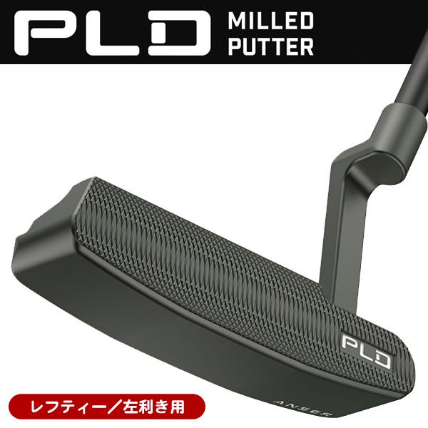 PING（ピン） レフティー 2024 PLD ミルド ANSER ガンメタル パター 