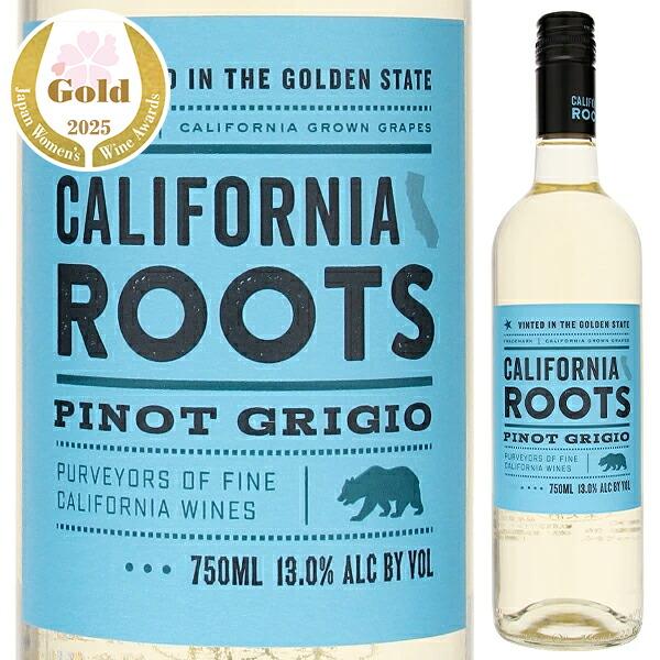 ピノ グリージョ カリフォルニア NV カリフォルニア ルーツ 750ｍｌ  白  よりどり6本から送料無料