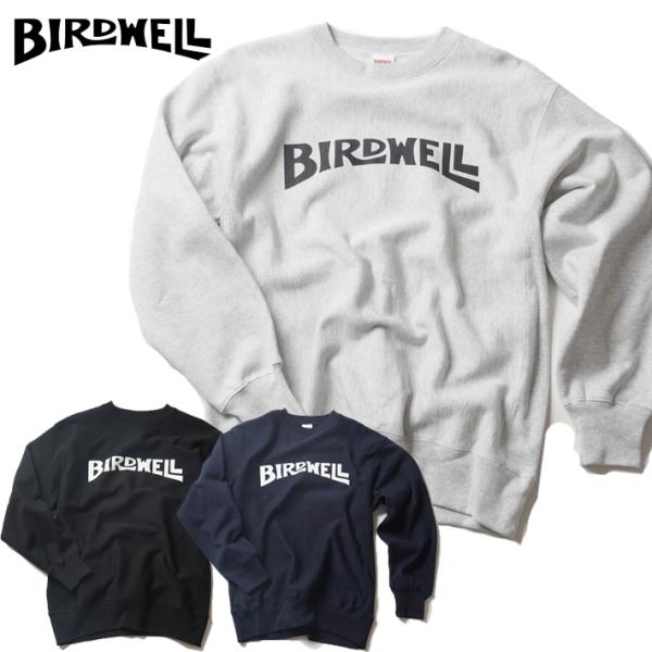 BIRDWELL（バードウェル） 【セール品】スウェット ” Wordmark