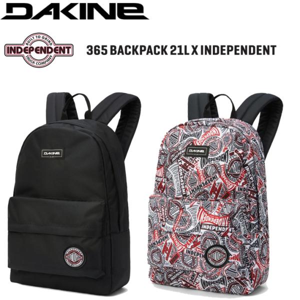 DAKINE ダカイン バックパック リュック365 PACK 21L-DAKINE × INDEPENDENT- スケートボードのトラックブランド、INDEPENDENTとのコラボアイテム。デイリーユースしやすい21L容量。フロントにレイ...
