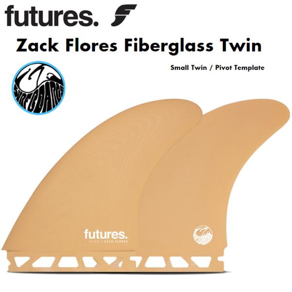 FUTURES FIN t[`[tB Zack Flores Fiberglass Twin  UbNEt[X cCtB L[tB T[t{[h tB T[tB