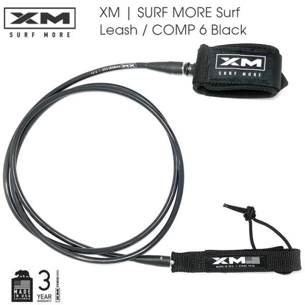XM | SURF MORE Surf LeashCOMP 6 Black ■SPEC■長さ：6'(1.8m） ■太さ：（5.5mm） ■キーポケット付き■DOUBLE SWIVELXM Compプレミアムリーシュは、小波から中波、そして競...
