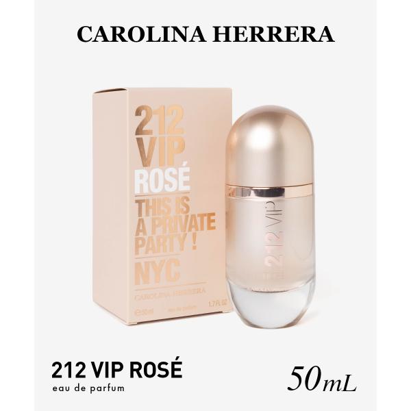 キャロライナ ヘレラ CAROLINA HERRERA 212 VIP Rose ロゼ オードパルファム 50mL レディース フレグランス 返品交換対象外