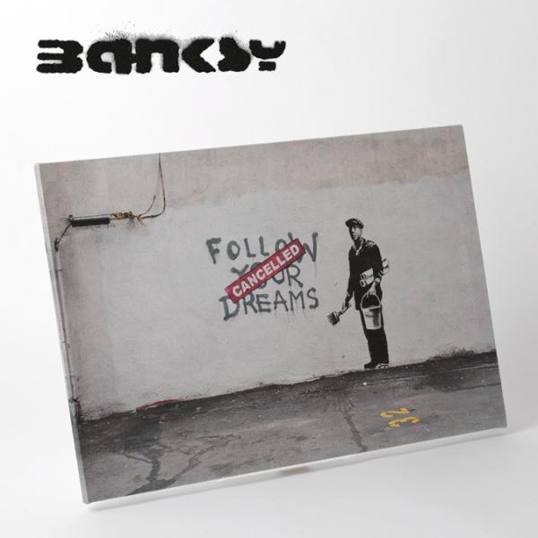 BANKSY CANVAS ART oNV[ LoXA[g 60cm × 40cm Follow Your Dreams