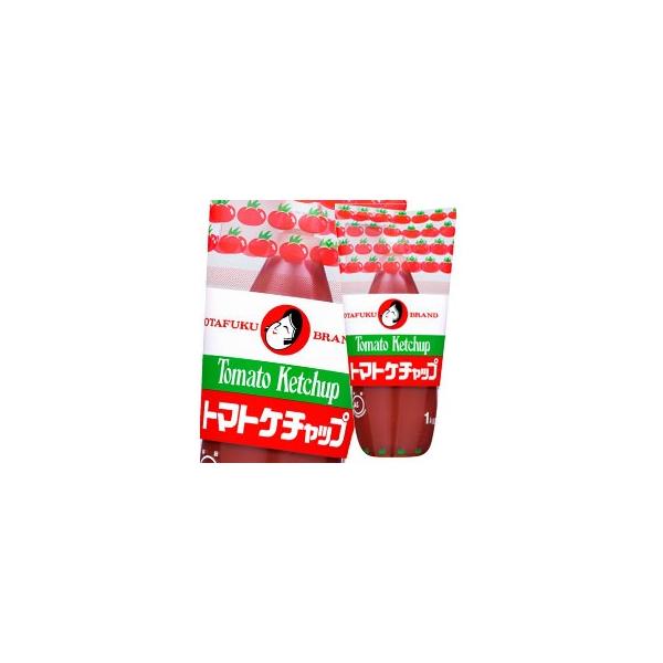 オタフク ソース トマトケチャップ フクボトル1kg×1ケース（全12本） 送料無料