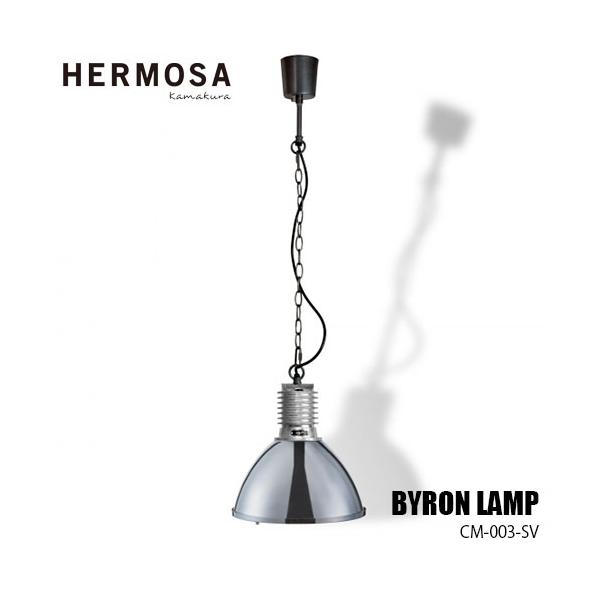HERMOSA ハモサ BYRON LAMP バイロンランプ 照明 CM-003-SV