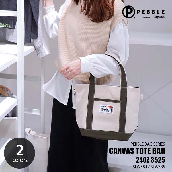 SLOWER スロウワー PEBBLE CANVAS TOTE BAG 24OZ 3525 ぺブル キャンバストートバッグ 24オンス3525 SLW584/SLW585 帆布生地 手提げ 8L 厚手 サブバッグ
