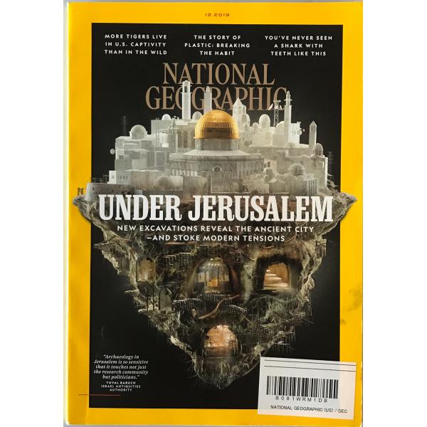 [題名] National Geographic December 2019 UNDER JERUSALEM[ISBN] National Geographic Society[筆者] [発行所・発行年] National Geograph...