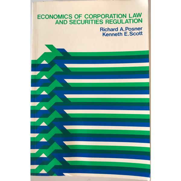 [書名] Economics of Corporation Law and Securities Regulation (Reader Series) Posner, Richard; Scott, Kenneth[ISBN] 316714...