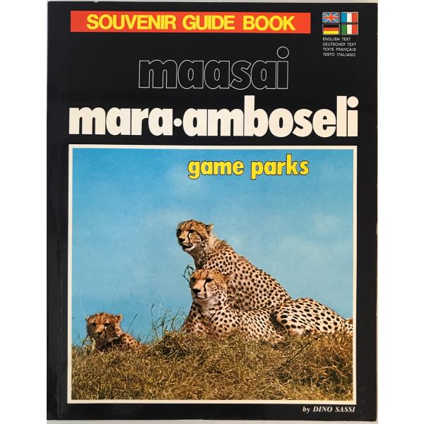 [書名] Game Parks Maasai Mara Amboseli Souvenir Guide Book　Alfred E. Banner　 KINA ITALIA Spa Milan Italy　1982年[ISBN] [著者] ...