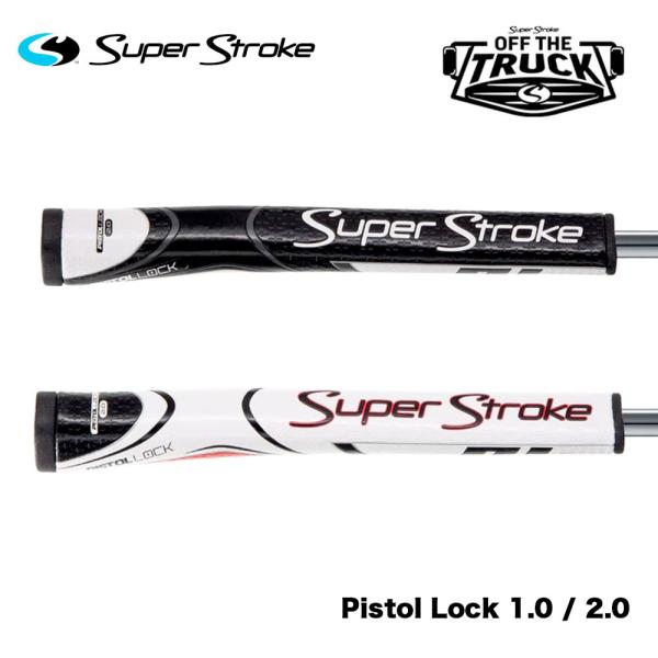スーパーストローク SuperStroke Off The Truck Zenergy Pistol Lock