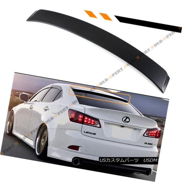 レクサス IS リアルーフスポイラー リアスポイラー LEXUS ASEAVE レクサス IS リアルーフスポイラー リアスポイラー LEXUS ASEAVE