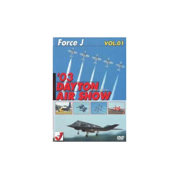 エア ショー VOL.1 ’03 DAYTON AIR SHOW 中古 DVD
