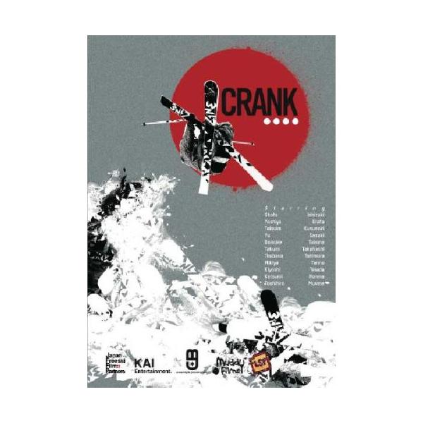 CRANK/TAISUKE KUSUNOKI/TOSHIHIRO MURASE/MIKIYA TANNNO/YU SASAKI/YOSHIYA URATA/KIYOSHI TERADA/TATSUMI HONMA/DAISUKE TAKANO/TAKUMI T