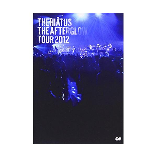【中古】HIATUS ／ The Afterglow Tour 2012 (DVD)