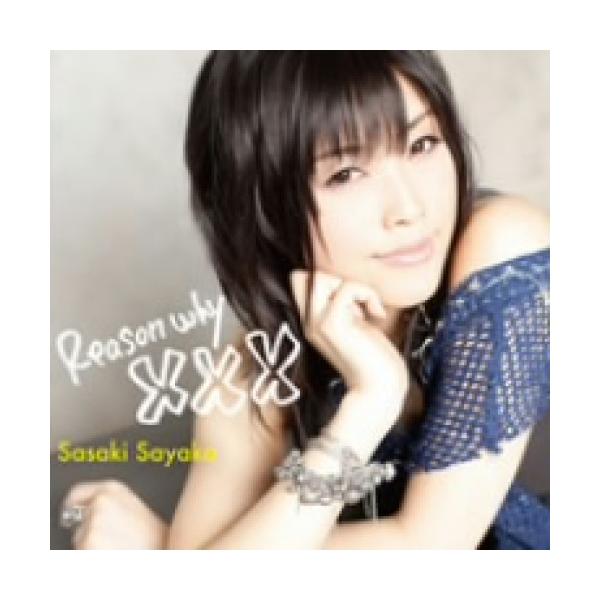 【中古】佐咲紗花 ／ Reason why XXX (CD)