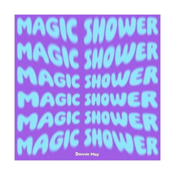 エイベックス（AVEX） Magic Shower(Blu-ray Disc付) ／ Dannie May