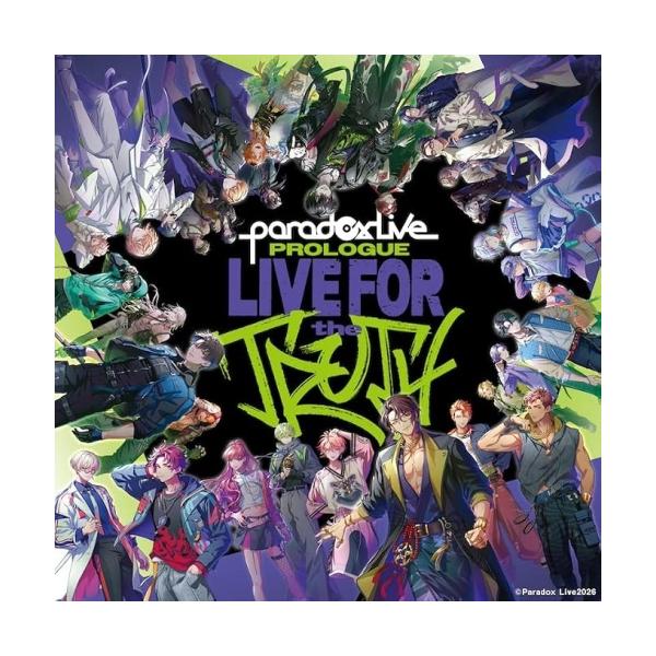 Paradox Live Prologue -LIVE FOR The TRUT.. ／ オムニバス (CD) (発売後取り寄せ)
