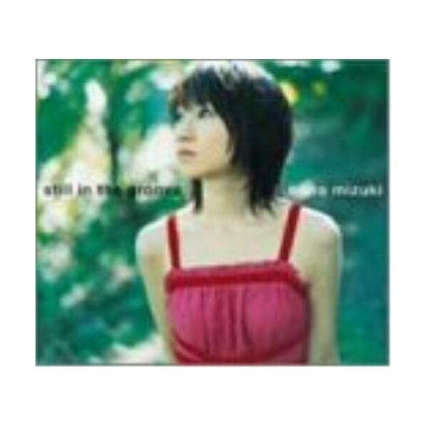 still in the groove ／ 水樹奈々 (CD)