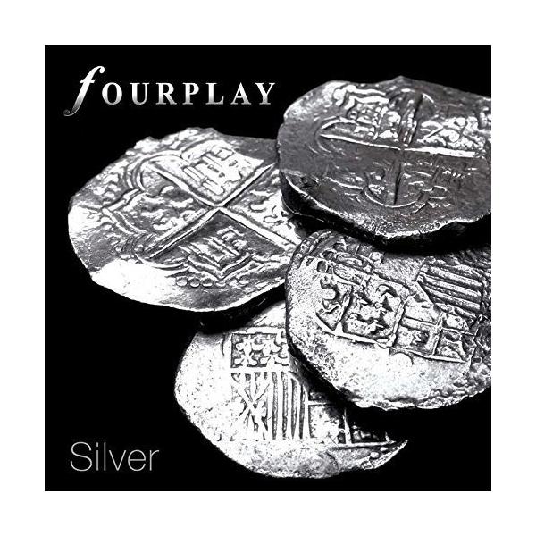 Fourplay フォープレイ / Silver 国内盤 〔SHM-CD〕