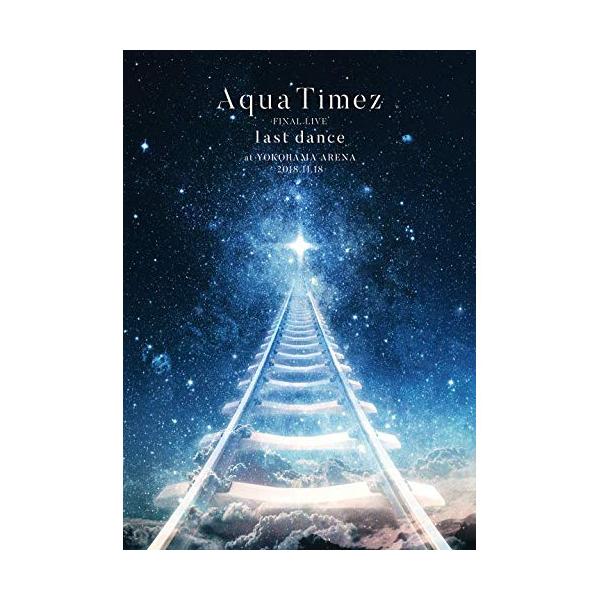 Aqua Timez FINAL LIVE 「last dance」 ／ (DVD) : バンダ