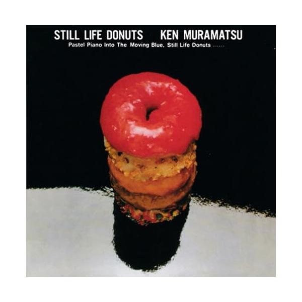 村松健／スティル・ライフ・ドーナッツ+1 　SACD 村松健 KEN MURAMATSU ‎/ スティル・ライフ・ドーナッツ STILL