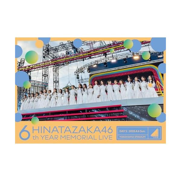 6周年記念MEMORIAL LIVE 〜6回目のひな誕祭〜 in 横浜スタジアム.. ／ 日向坂46 (Blu-ray)