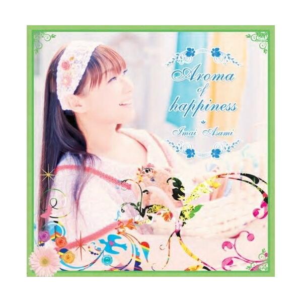 Aroma of happiness(DVD付) ／ 今井麻美 (CD)